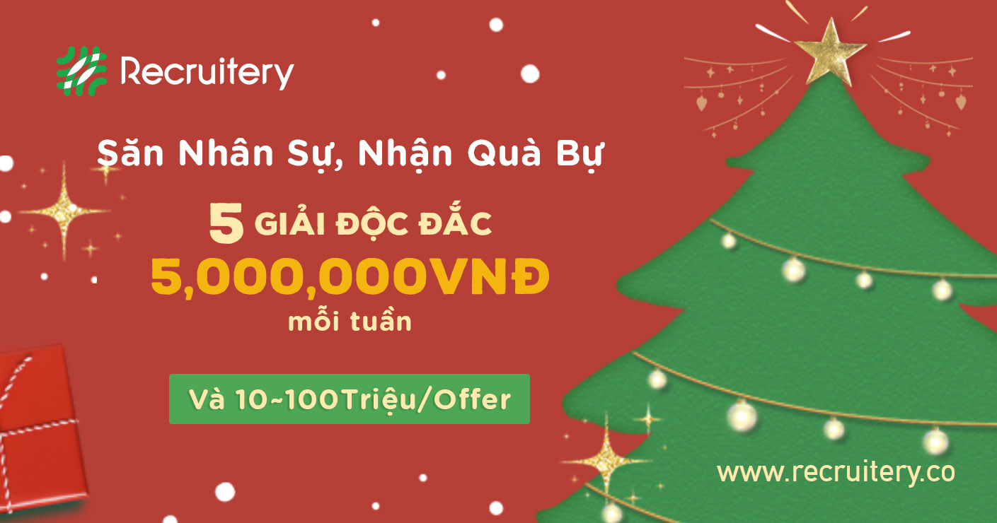 Giới thiệu nhân sự mùa Giáng Sinh, rinh ngay 5,000,000 VND mỗi tuần